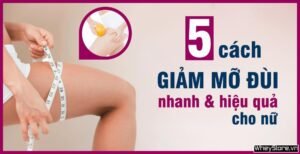 Cách giảm mỡ đùi hiệu quả