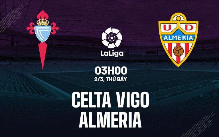 Nhận định, soi kèo Celta Vigo vs Almeria ngày 02/03/2024