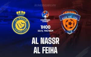 Nhận định, soi kèo Al Nassr vs Al Feiha ngày 22/02/2024