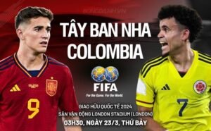 Nhận định, soi kèo Tây Ban Nha vs Colombia ngày 23/03/2024