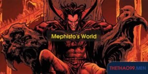Sự Kiện "Mephisto's World"